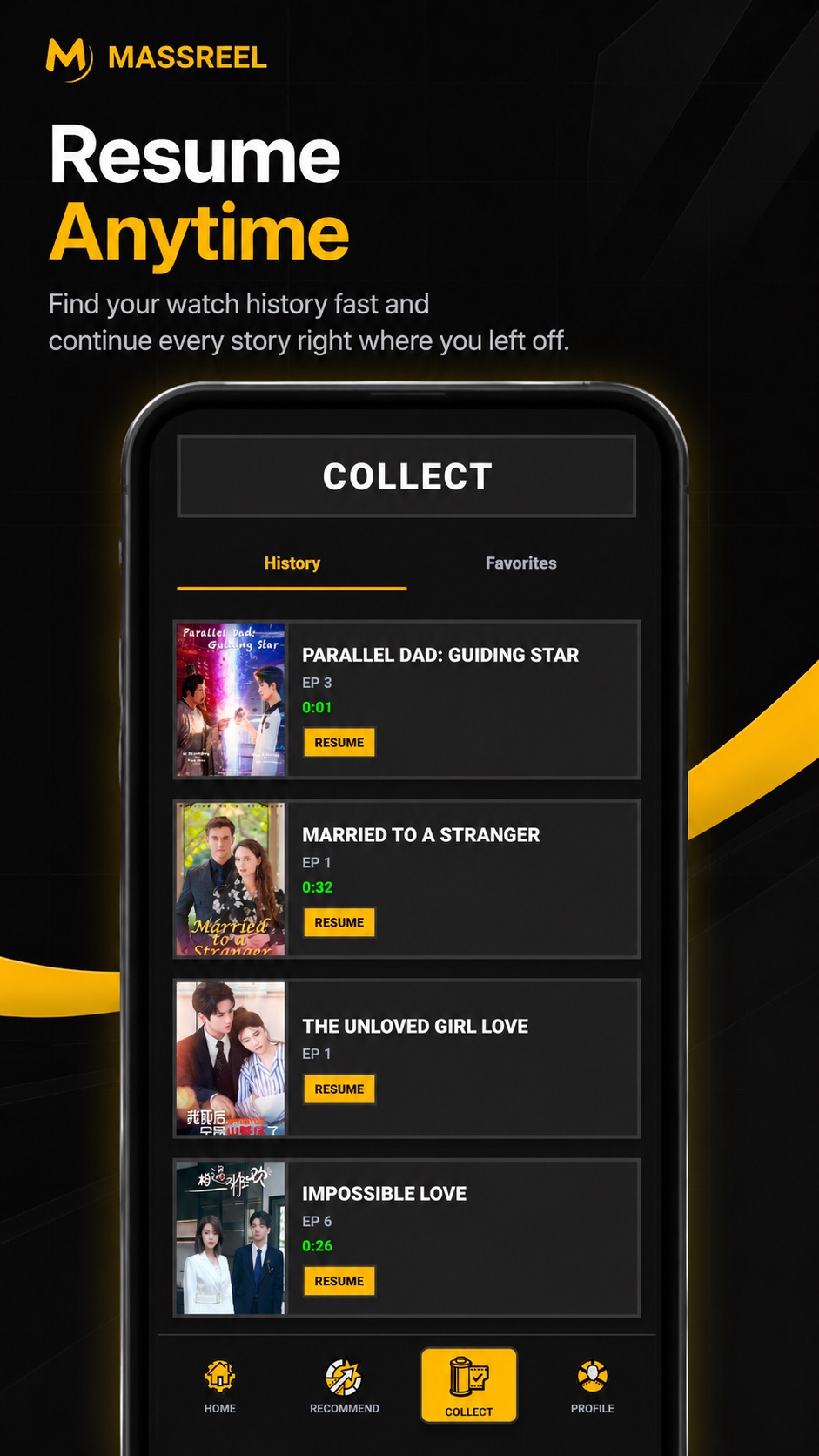 MassReel history and resume screen